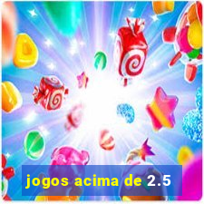 jogos acima de 2.5